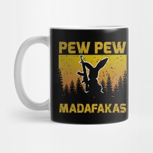 pew pew madafakas Mug